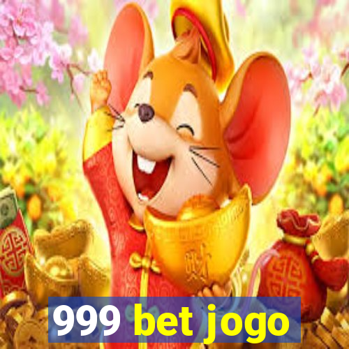 999 bet jogo